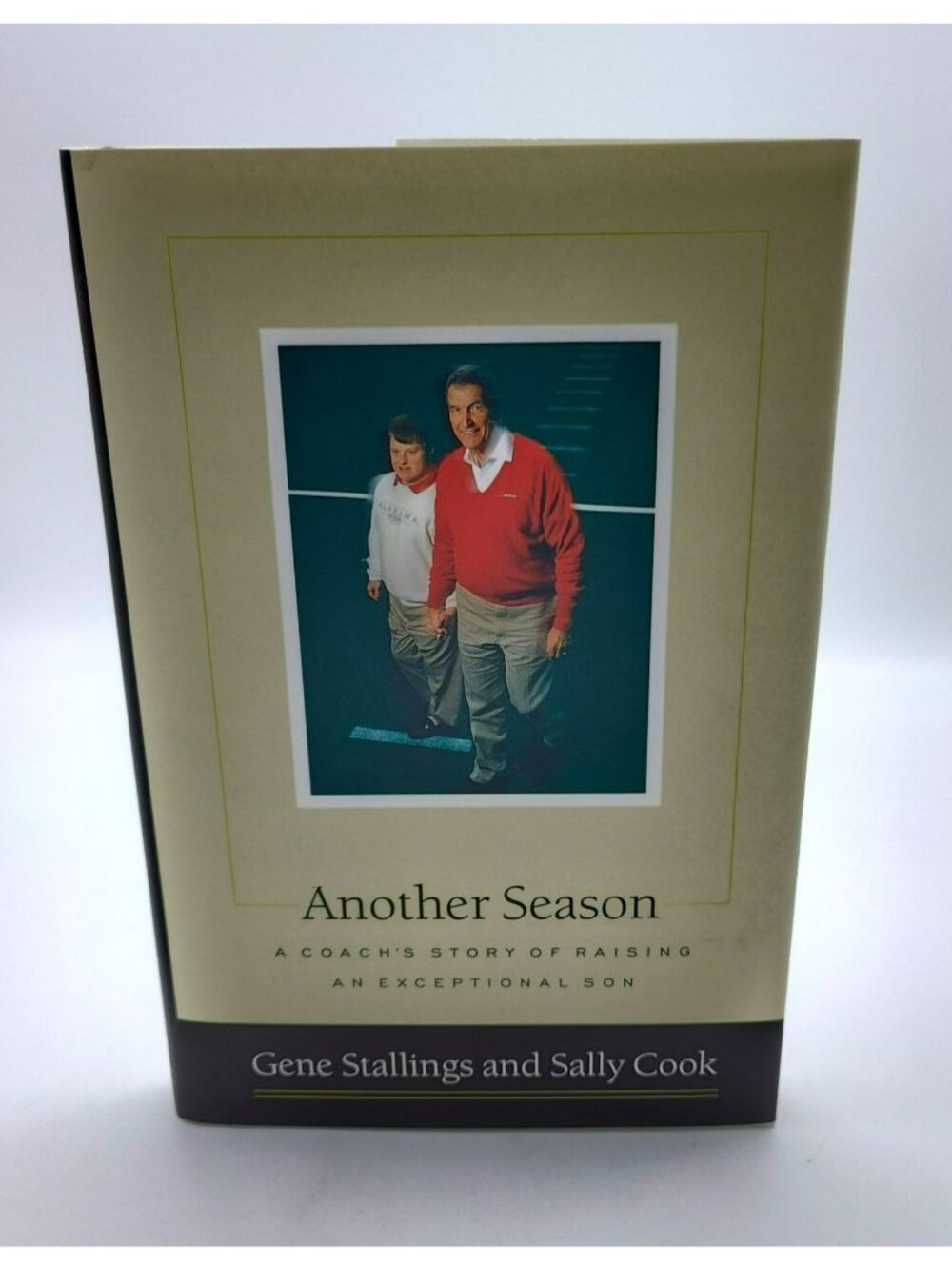 Another Season by Gene Stallings signed To Vince 1997 HCDJ 1st Ed 6th Print